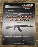 AK-47/AKM & AK-74 Operator's Manual